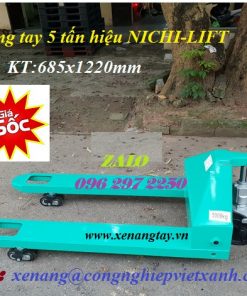 Xe nâng tay 5 tấn hiệu NICHI-LIFT